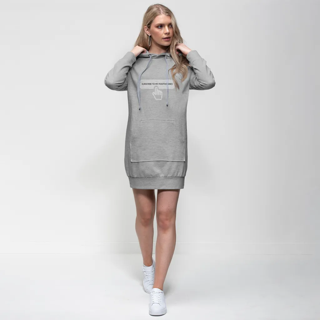 Subscribe to Positive Vibes Premium Adult Hoodie Dress